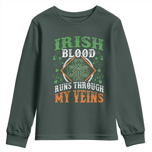Funny Irish Blood Runs Through My Veins Youth Sweatshirt Irish Pride Shamrock TS11 Dark Forest Green Print Your Wear