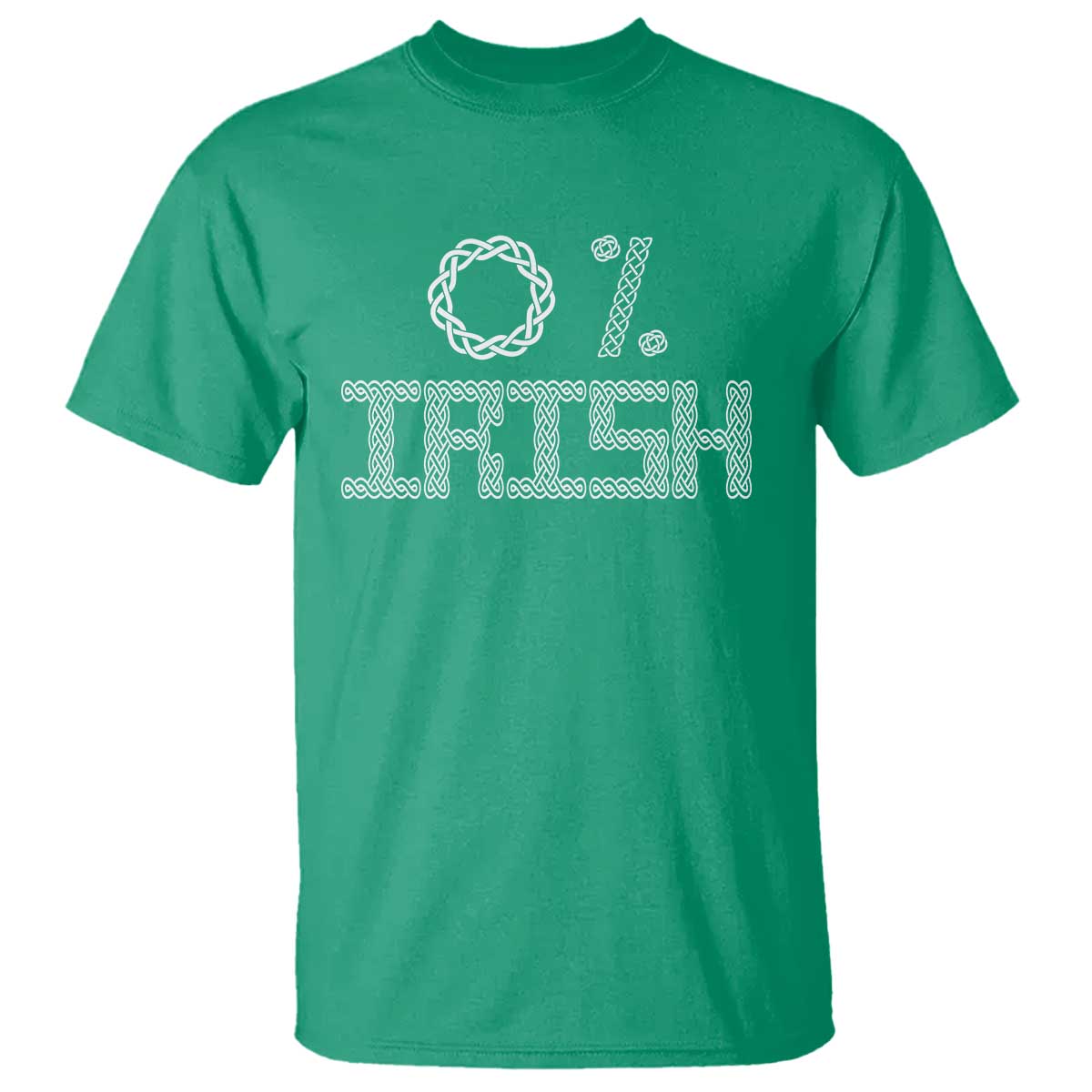 Funny St Patrick's Day 0% Irish T Shirt Celtic Knot TS11 Irish Green Print Your Wear