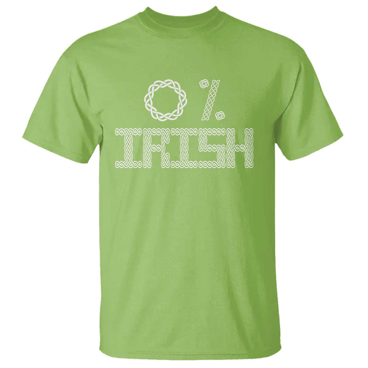 Funny St Patrick's Day 0% Irish T Shirt Celtic Knot TS11 Lime Print Your Wear