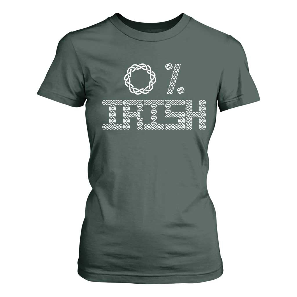 Funny St Patrick's Day 0% Irish T Shirt For Women Celtic Knot TS11 Dark Forest Green Print Your Wear