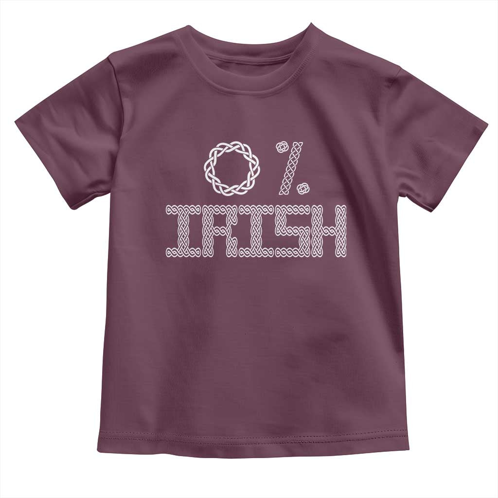 Funny St Patrick's Day 0% Irish Toddler T Shirt Celtic Knot TS11 Maroon Print Your Wear
