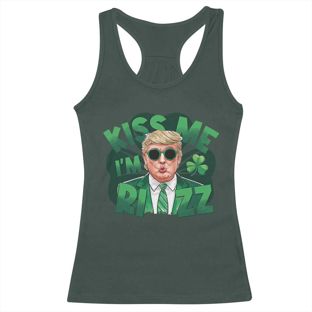 Funny Trump St Patrick's Day Racerback Tank Top Kiss Me I'm Rizz Shamrock TS11 Dark Forest Green Print Your Wear