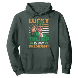 Funny Trump St Patrick's Day Hoodie Lucky Trump Is My President American Ireland Flag TS11 Dark Forest Green Print Your Wear