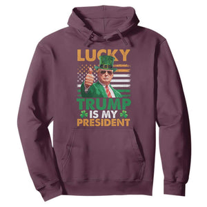 Funny Trump St Patrick's Day Hoodie Lucky Trump Is My President American Ireland Flag TS11 Maroon Print Your Wear