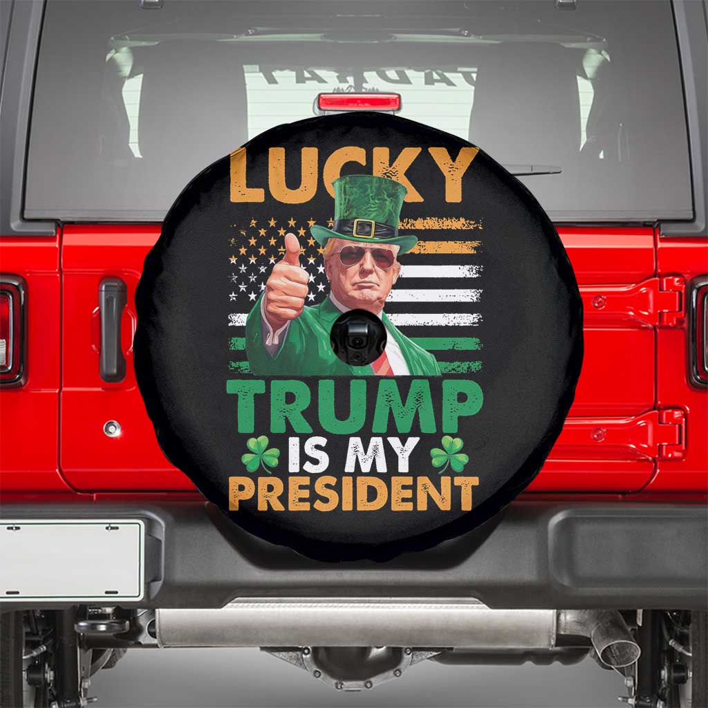 Funny Trump St Patrick's Day Spare Tire Cover Lucky Trump Is My President American Ireland Flag TS11 Black Print Your Wear