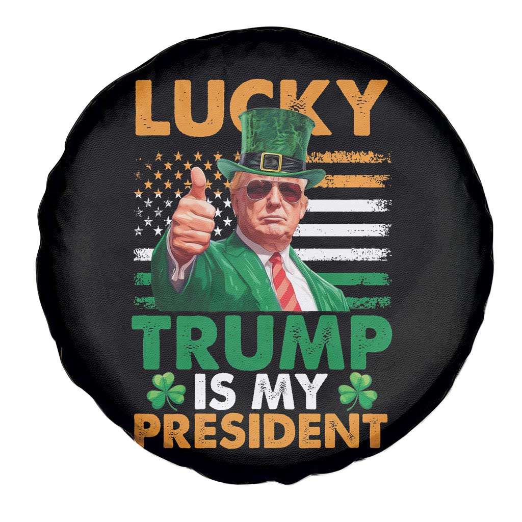 Funny Trump St Patrick's Day Spare Tire Cover Lucky Trump Is My President American Ireland Flag TS11 Print Your Wear