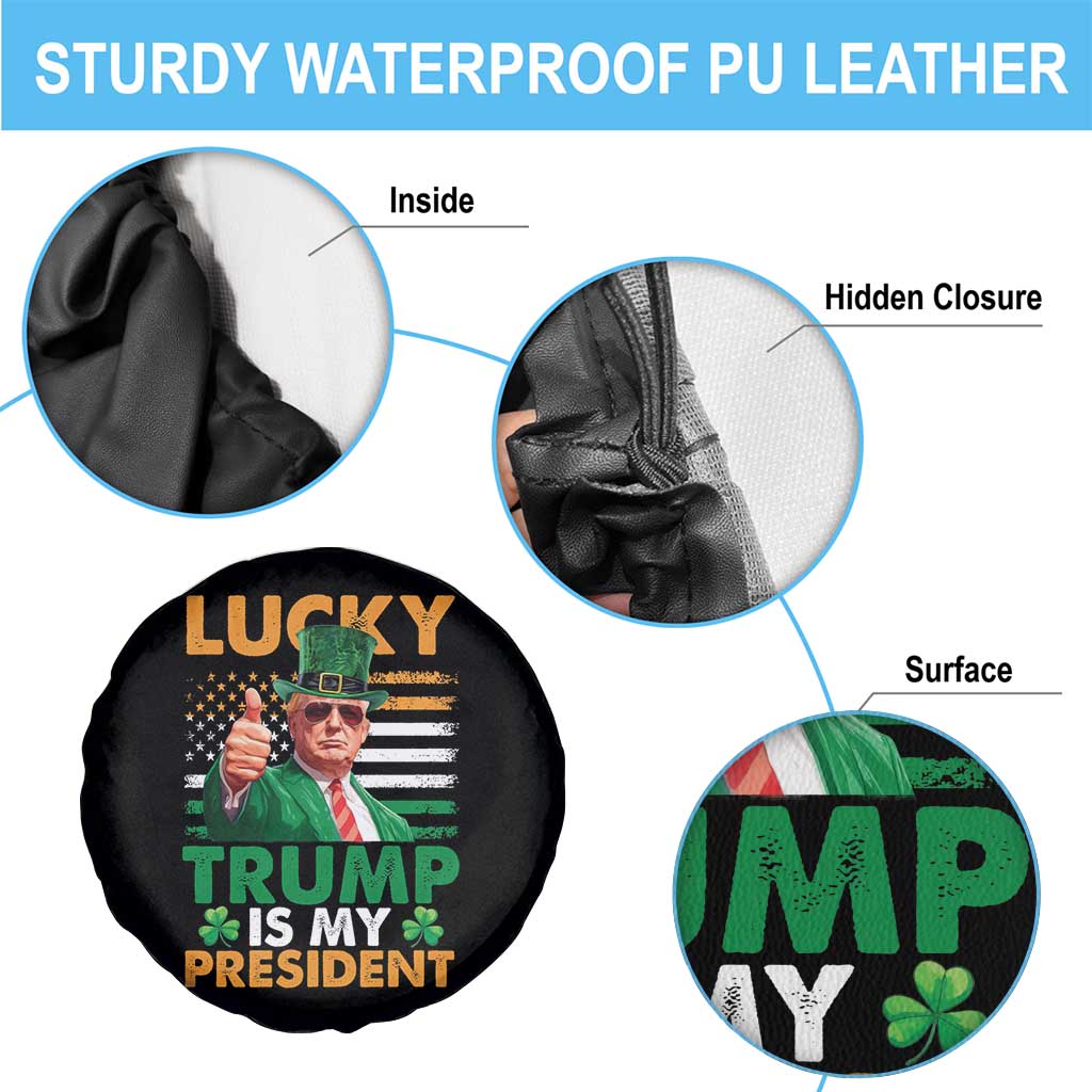 Funny Trump St Patrick's Day Spare Tire Cover Lucky Trump Is My President American Ireland Flag TS11 Print Your Wear