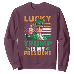 Funny Trump St Patrick's Day Sweatshirt Lucky Trump Is My President American Ireland Flag TS11 Maroon Print Your Wear