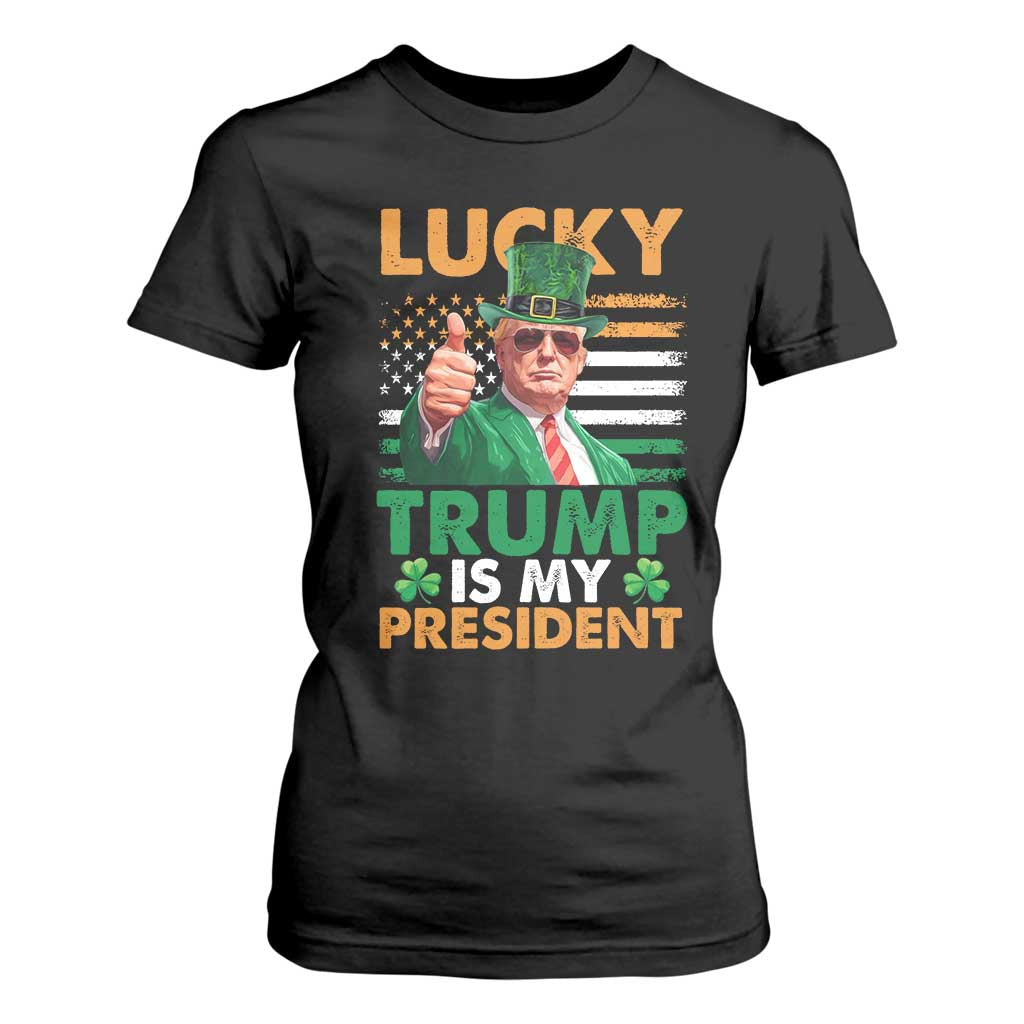 Funny Trump St Patrick's Day T Shirt For Women Lucky Trump Is My President American Ireland Flag TS11 Black Print Your Wear