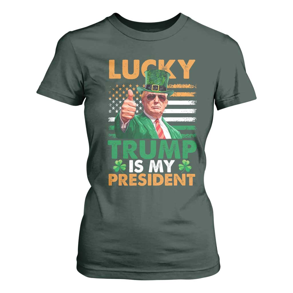 Funny Trump St Patrick's Day T Shirt For Women Lucky Trump Is My President American Ireland Flag TS11 Dark Forest Green Print Your Wear