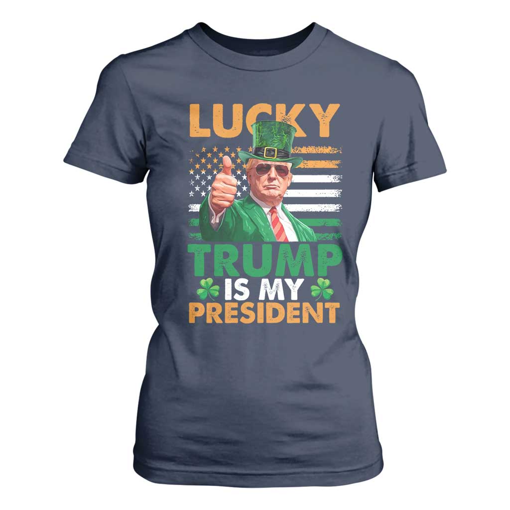Funny Trump St Patrick's Day T Shirt For Women Lucky Trump Is My President American Ireland Flag TS11 Navy Print Your Wear