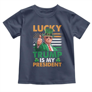 Funny Trump St Patrick's Day Toddler T Shirt Lucky Trump Is My President American Ireland Flag TS11 Navy Print Your Wear