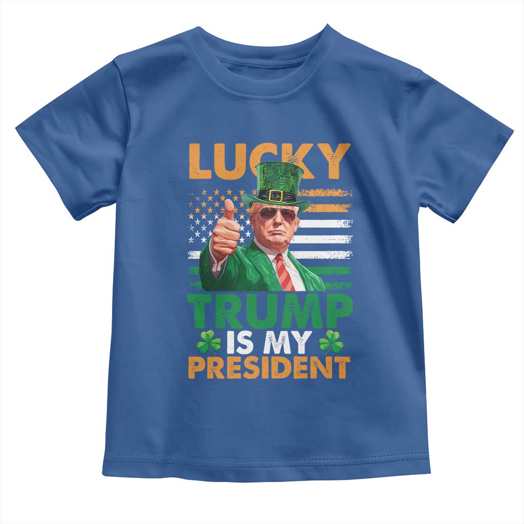 Funny Trump St Patrick's Day Toddler T Shirt Lucky Trump Is My President American Ireland Flag TS11 Royal Blue Print Your Wear