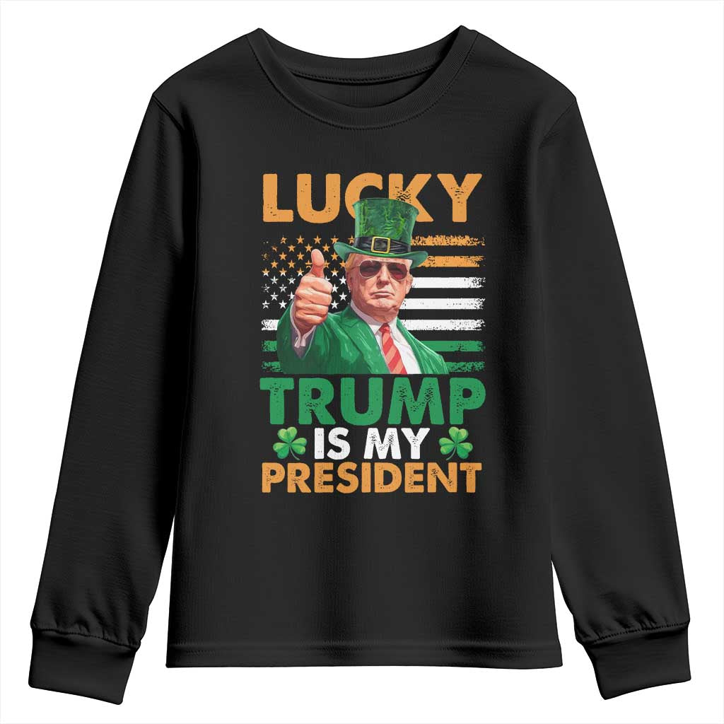 Funny Trump St Patrick's Day Youth Sweatshirt Lucky Trump Is My President American Ireland Flag TS11 Black Print Your Wear
