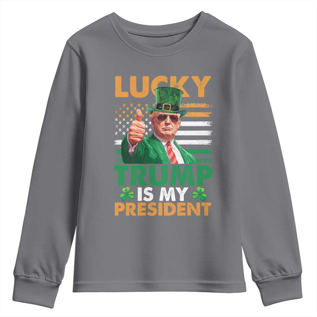 Funny Trump St Patrick's Day Youth Sweatshirt Lucky Trump Is My President American Ireland Flag TS11 Charcoal Print Your Wear