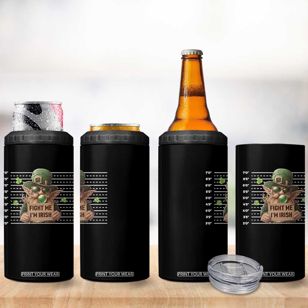 Funny Fight Me I'm Irish 4 in 1 Can Cooler Tumbler Leprechaun Mug Shot St Patrick's Day TS11 Print Your Wear
