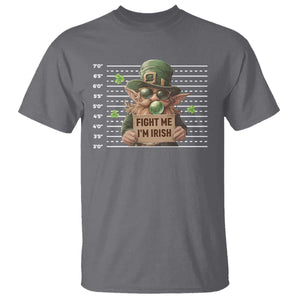 Funny Fight Me I'm Irish T Shirt Leprechaun Mug Shot St Patrick's Day TS11 Charcoal Print Your Wear