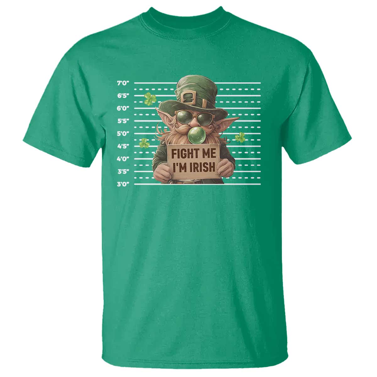 Funny Fight Me I'm Irish T Shirt Leprechaun Mug Shot St Patrick's Day TS11 Irish Green Print Your Wear