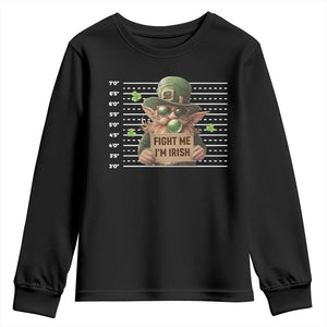 Funny Fight Me I'm Irish Youth Sweatshirt Leprechaun Mug Shot St Patrick's Day TS11 Black Print Your Wear