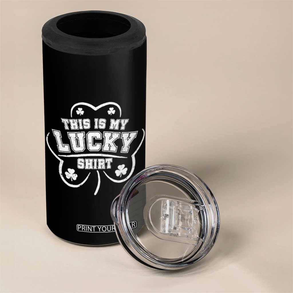 Funny This Is My Lucky Shirt St Patrick's Day 4 in 1 Can Cooler Tumbler TS11 Print Your Wear