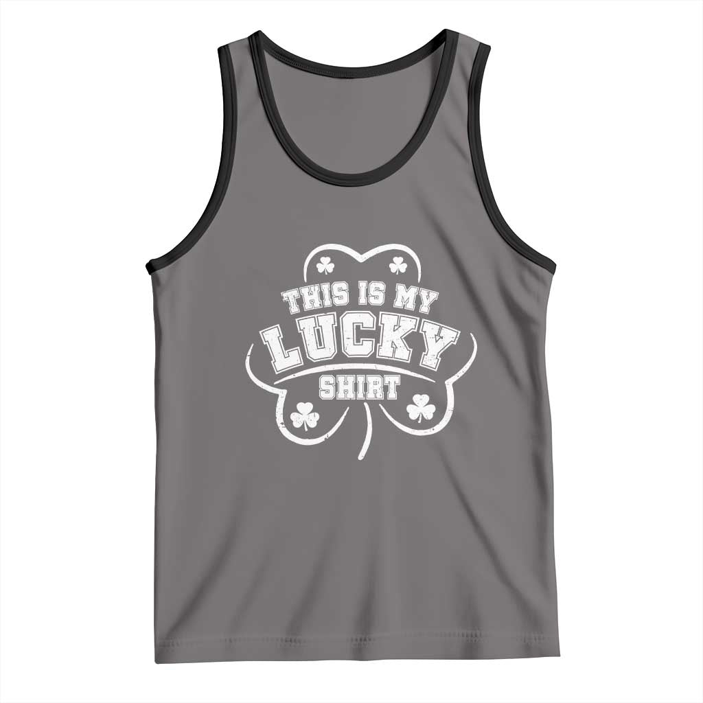 Funny This Is My Lucky Shirt St Patrick's Day Tank Top TS11 Deep Heather Black Print Your Wear