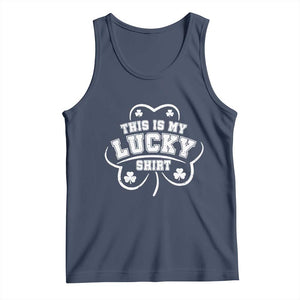 Funny This Is My Lucky Shirt St Patrick's Day Tank Top TS11 Navy Print Your Wear