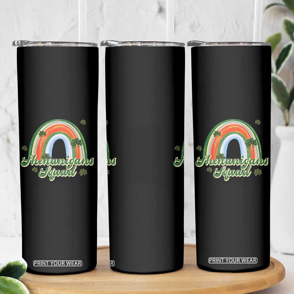 Funny St Patrick's Day Shenanigans Squad Skinny Tumbler Rainbow Shamrock TS11 Print Your Wear