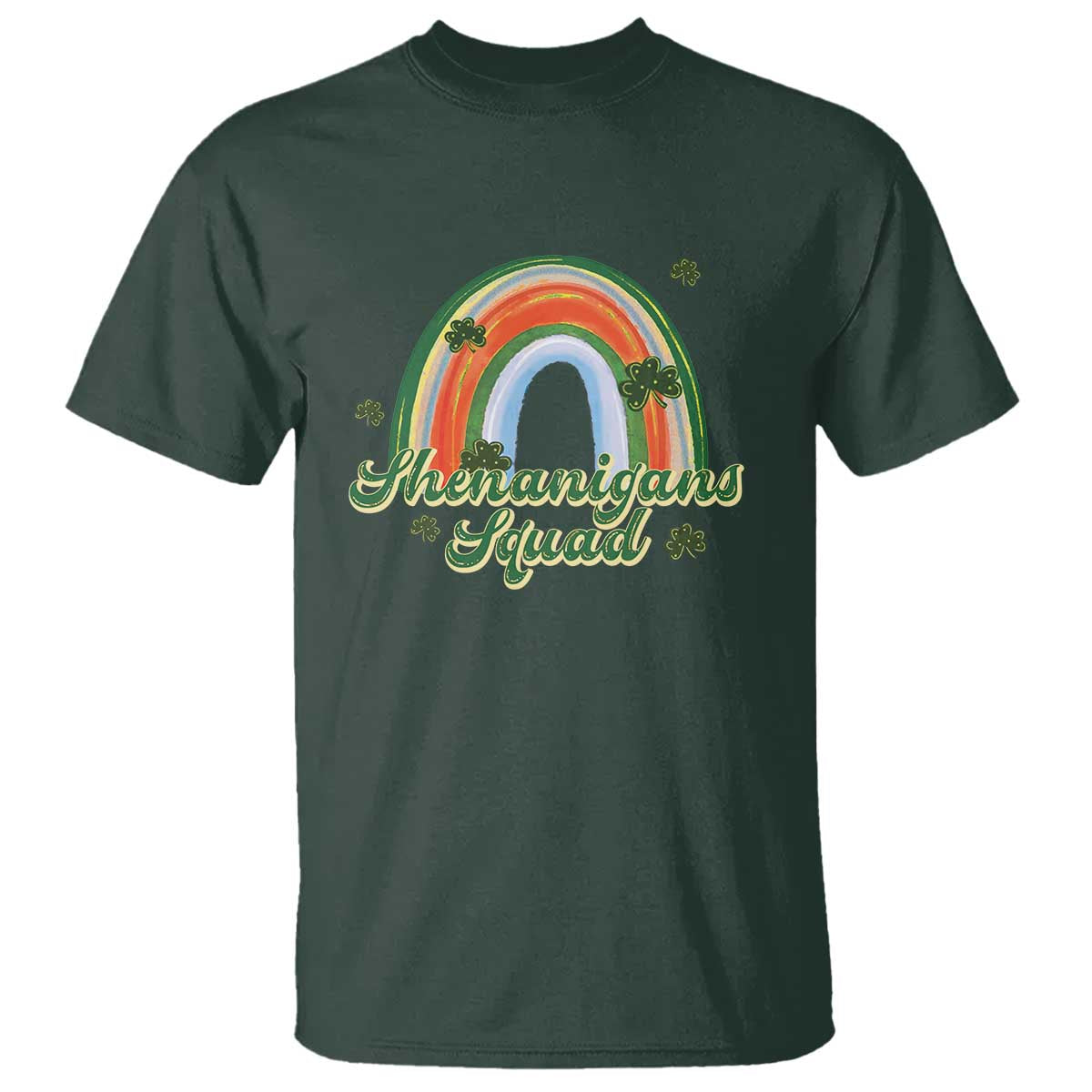 Funny St Patrick's Day Shenanigans Squad T Shirt Rainbow Shamrock TS11 Dark Forest Green Print Your Wear