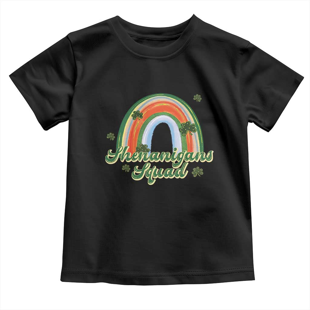 Funny St Patrick's Day Shenanigans Squad Toddler T Shirt Rainbow Shamrock TS11 Black Print Your Wear