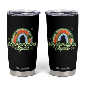 Funny St Patrick's Day Shenanigans Squad Tumbler Cup Rainbow Shamrock TS11 Black Print Your Wear