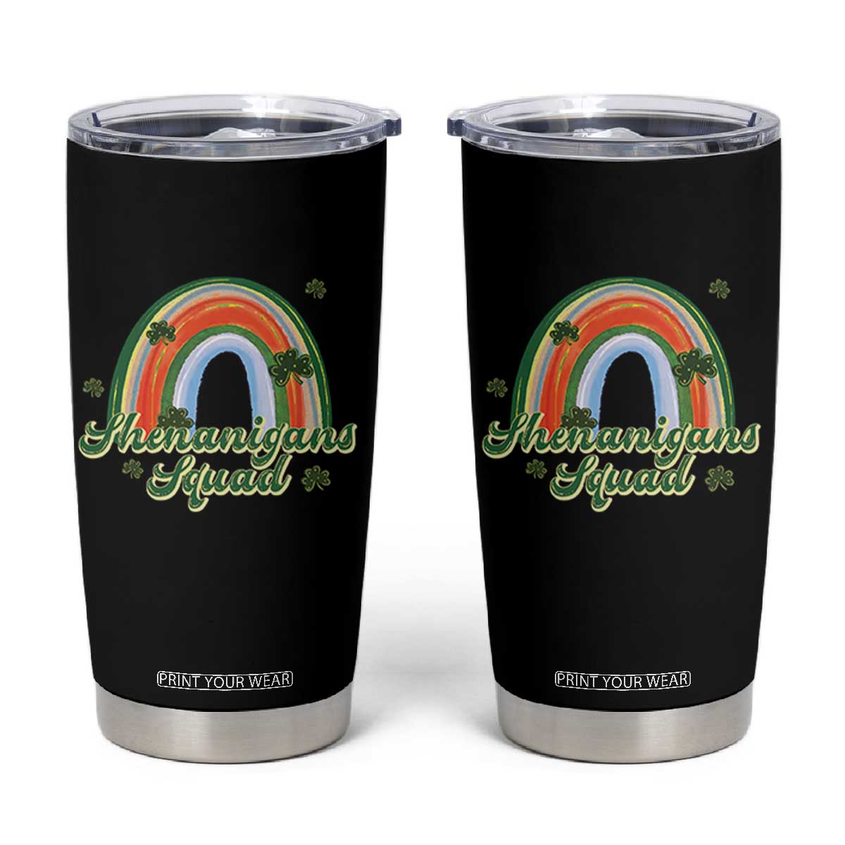 Funny St Patrick's Day Shenanigans Squad Tumbler Cup Rainbow Shamrock TS11 Black Print Your Wear