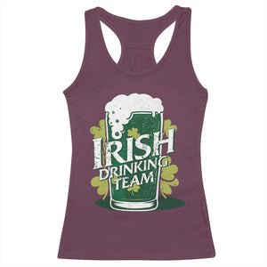 Funny St Patrick's Day Irish Beer Drinking Racerback Tank Top Irish Drinking Team Green Beer Shamrock TS11 Maroon Print Your Wear