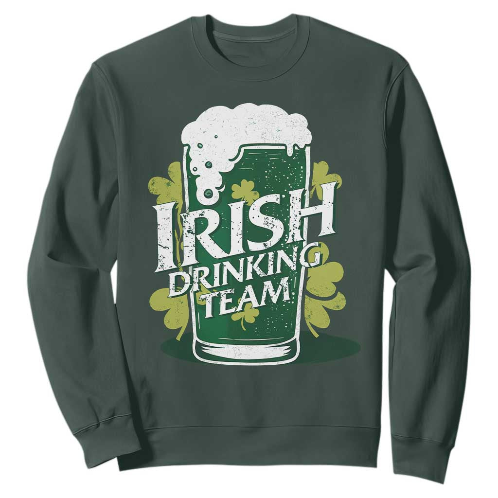 Funny St Patrick's Day Irish Beer Drinking Sweatshirt Irish Drinking Team Green Beer Shamrock TS11 Dark Forest Green Print Your Wear