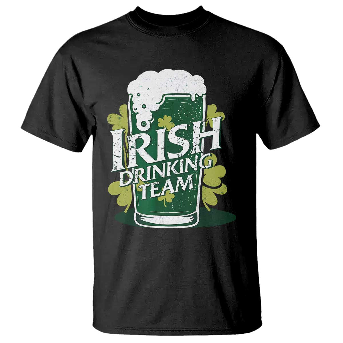 Funny St Patrick's Day Irish Beer Drinking T Shirt Irish Drinking Team Green Beer Shamrock TS11 Black Print Your Wear