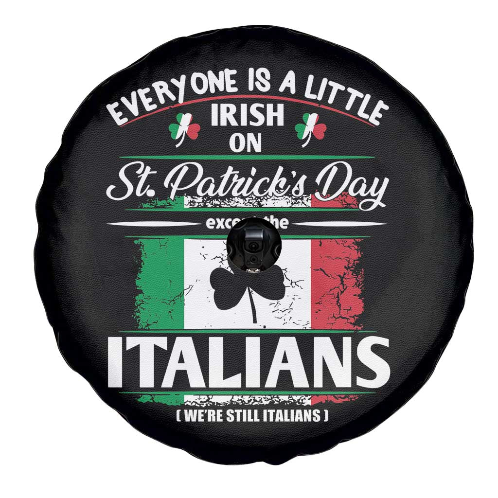Funny St Patrick's Day Italian Spare Tire Cover Everyone Is A Little Irish On St Patrick's Day TS11 Print Your Wear