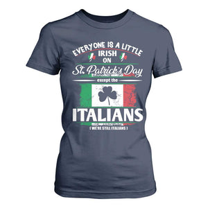 Funny St Patrick's Day Italian T Shirt For Women Everyone Is A Little Irish On St Patrick's Day TS11 Navy Print Your Wear