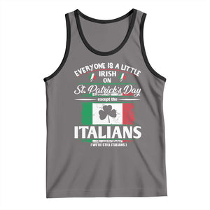 Funny St Patrick's Day Italian Tank Top Everyone Is A Little Irish On St Patrick's Day TS11 Deep Heather Black Print Your Wear