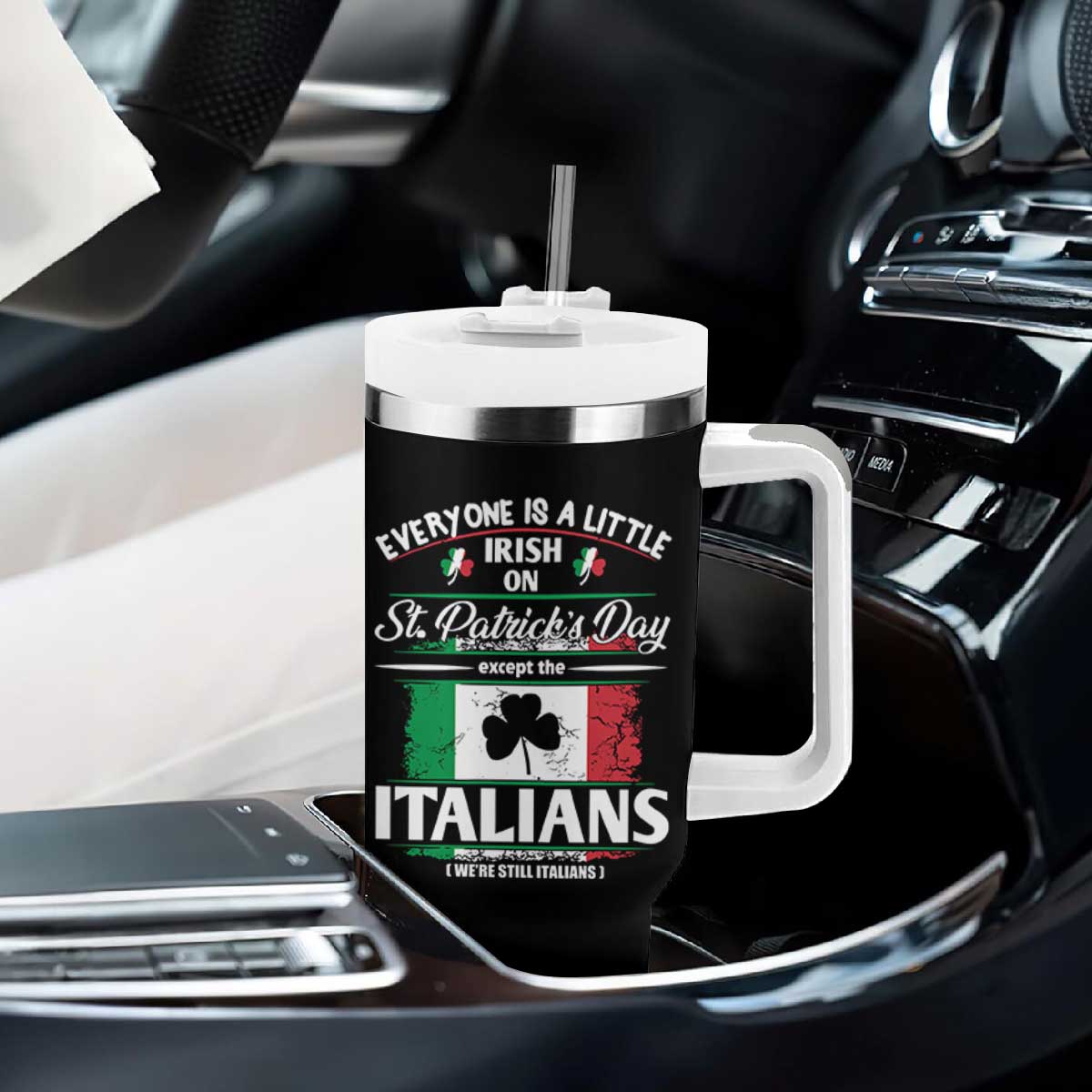Funny St Patrick's Day Italian Tumbler With Handle Everyone Is A Little Irish On St Patrick's Day TS11 Print Your Wear
