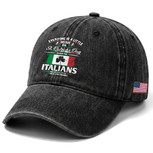 Funny St Patrick's Day Italian Washed Cotton Baseball Cap Everyone Is A Little Irish On St Patrick's Day TS11 Print Your Wear