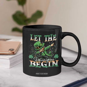 Funny Let The Shenanigans Begin Coffee Mug Dabbing Leprechaun St Patrick's Day TS11 Print Your Wear
