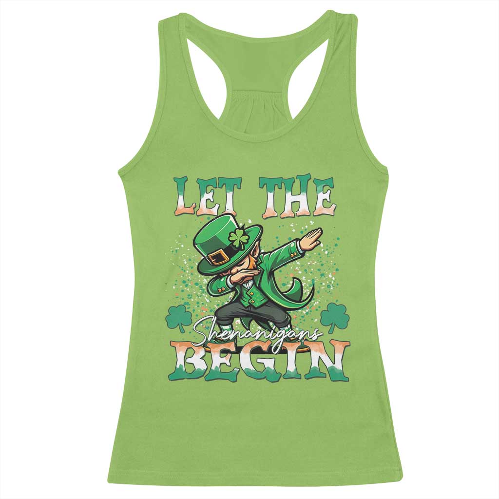 Funny Let The Shenanigans Begin Racerback Tank Top Dabbing Leprechaun St Patrick's Day TS11 Lime Print Your Wear