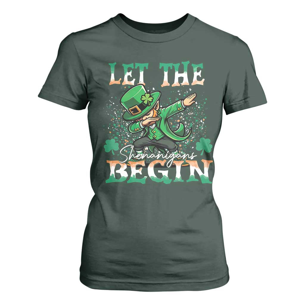 Funny Let The Shenanigans Begin T Shirt For Women Dabbing Leprechaun St Patrick's Day TS11 Dark Forest Green Print Your Wear