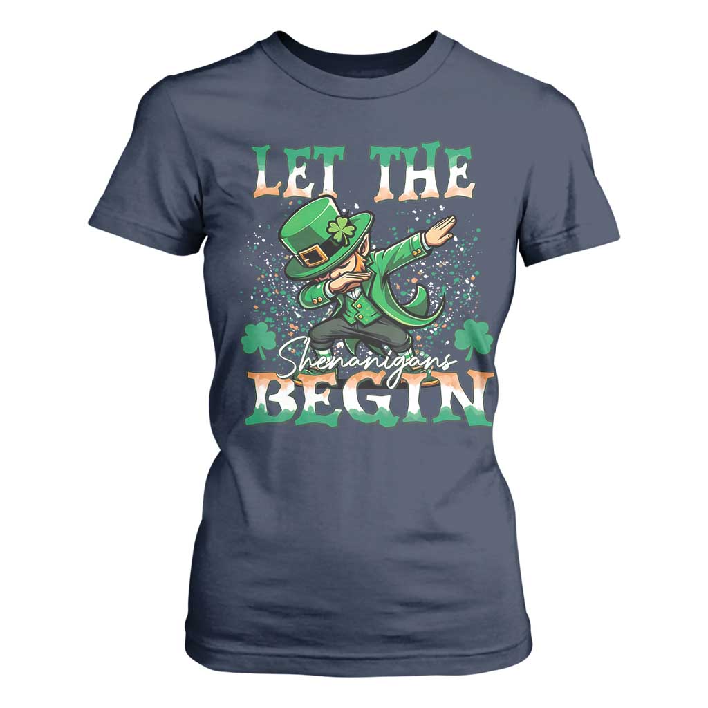 Funny Let The Shenanigans Begin T Shirt For Women Dabbing Leprechaun St Patrick's Day TS11 Navy Print Your Wear