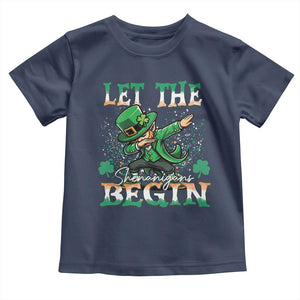 Funny Let The Shenanigans Begin Toddler T Shirt Dabbing Leprechaun St Patrick's Day TS11 Navy Print Your Wear