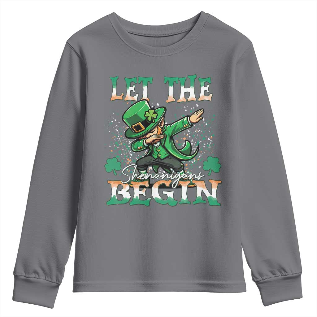 Funny Let The Shenanigans Begin Youth Sweatshirt Dabbing Leprechaun St Patrick's Day TS11 Charcoal Print Your Wear
