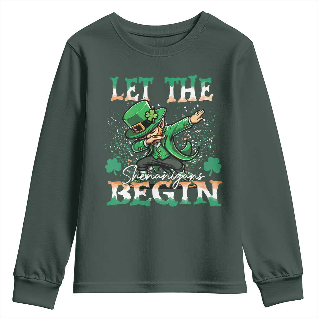 Funny Let The Shenanigans Begin Youth Sweatshirt Dabbing Leprechaun St Patrick's Day TS11 Dark Forest Green Print Your Wear