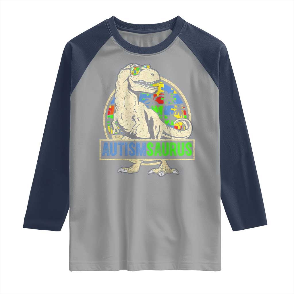 Funny Autism Awareness Dinosaur Raglan Shirt Autismsaurus Puzzle Pieces TS11 Sport Gray Navy Print Your Wear