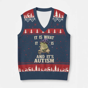 Funny It Is What It Is And It's Autism V-Neck Knit Sweater Vest Meme Autism Awareness Frog TS11 Navy Red Print Your Wear