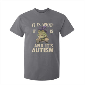 Funny It Is What It Is And It's Autism T Shirt For Kid Meme Autism Awareness Frog TS11 Charcoal Print Your Wear