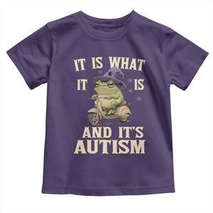 Funny It Is What It Is And It's Autism Toddler T Shirt Meme Autism Awareness Frog TS11 Purple Print Your Wear